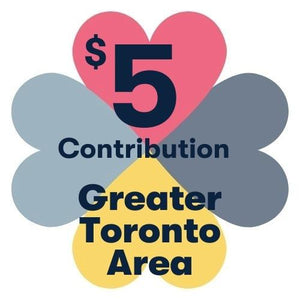 $5 Contribution - Greater Toronto Area TPH Community Fund