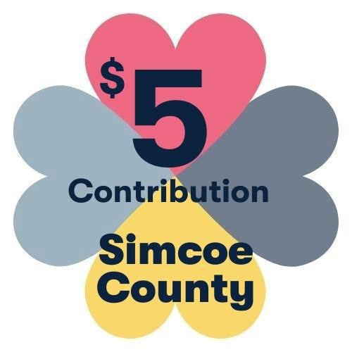 $5 Contribution - Simcoe County TPH Community Fund